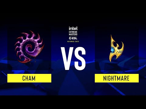 SC2 - NightMare vs Cham - IEM Katowice 2023 - Upper Bracket