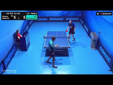 09:55 Maksym Nikolenko - Yurii Shchepanskyi 11.08.2023 TT Euro.Cup Ukraine Star. TABLE 3