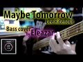 Maybe Tomorrow - Lee Ritenour (Bass cover by Eleazar)