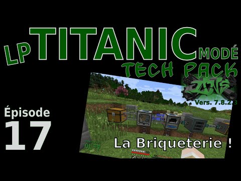 LP Titanic Modé DNS TechPack - E017 - La briqueterie