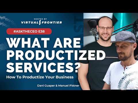 , title : 'What Are Productized Services And How To Productize Your Business – E38   #AskTheCEO'
