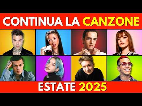 QUIZ - Continua la Canzone dell'Estate 2025 ☀️ 🎵 Summer Hits Italiane 2025 🇮🇹