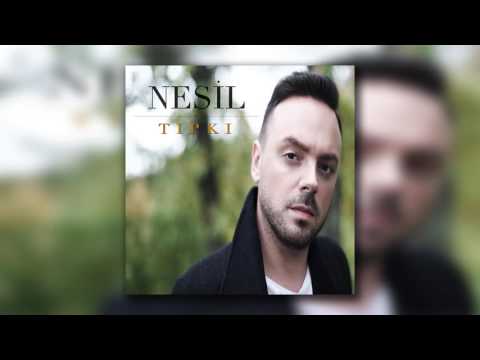 Nesil - Tıpkı