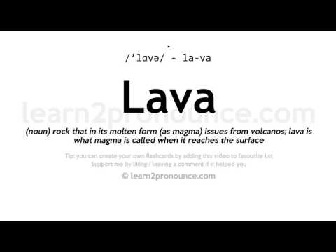 Pronunciation of Lava | Definition of Lava