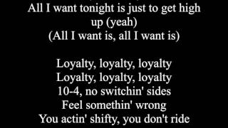 LOYALTY - Kendrick Lamar (ft. Rihanna) Lyrics