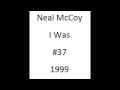 Neal McCoy   I Was