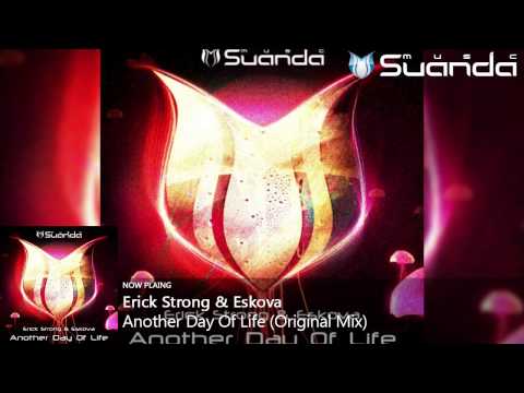 Erick Strong & Eskova - Another Day Of Life (Original Mix)
