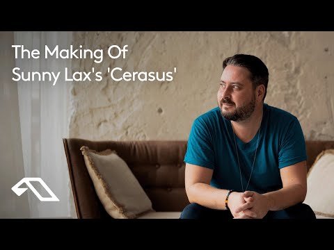 The Making of Sunny Lax's 'Cerasus' (@SunnyLaxMusic)