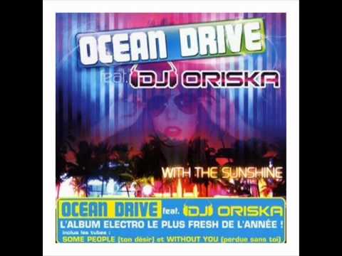 07 Ocean Drive feat DJ Oriska For Nobody