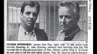 Morton Downey Jr.&#39;s Rare Interview w/ Dr. Kings&#39; convicted assassin James Earl Ray; a must listen.