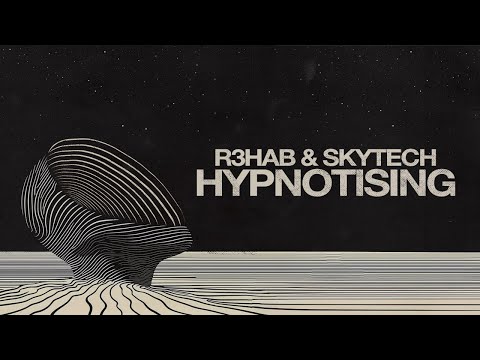 R3HAB & Skytech - Hypnotising (Official Visualizer)