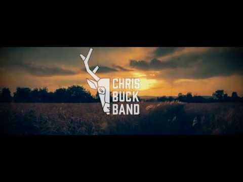 CHRIS BUCK BAND - SUN SETS DOWN (Official Lyric Video)