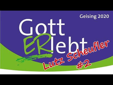 GottERlebt 2020 Geising #2 - Lutz Scheufler: U M K E H R – weil es mir gut geht