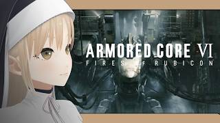 【アーマード・コア6 / ARMORED CORE VI FIRES OF RUBICON】ネタバレ注意🙇‍♀️ バルテウス撃破のお祝いに食玩を買うことを検討中【にじさんじ/シスター・クレア 】