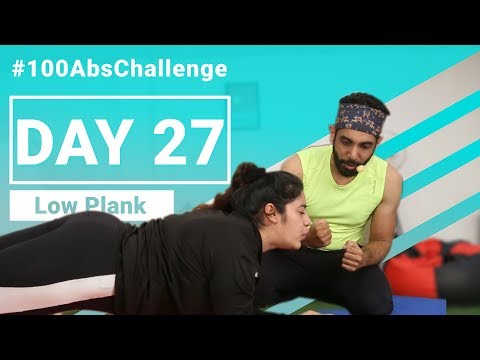 Low Plank | 30 Days #100AbsChallenge - Day 27
