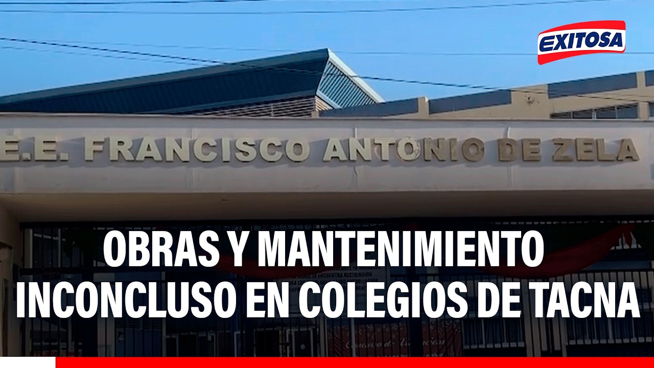 🔴🔵 Colegios de Tacna inician año escolar con bajo presupuesto y obras inconclusas
