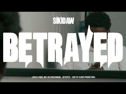 SikiDaw - BETRAYED (Official Videoclip) Prod.By Seja