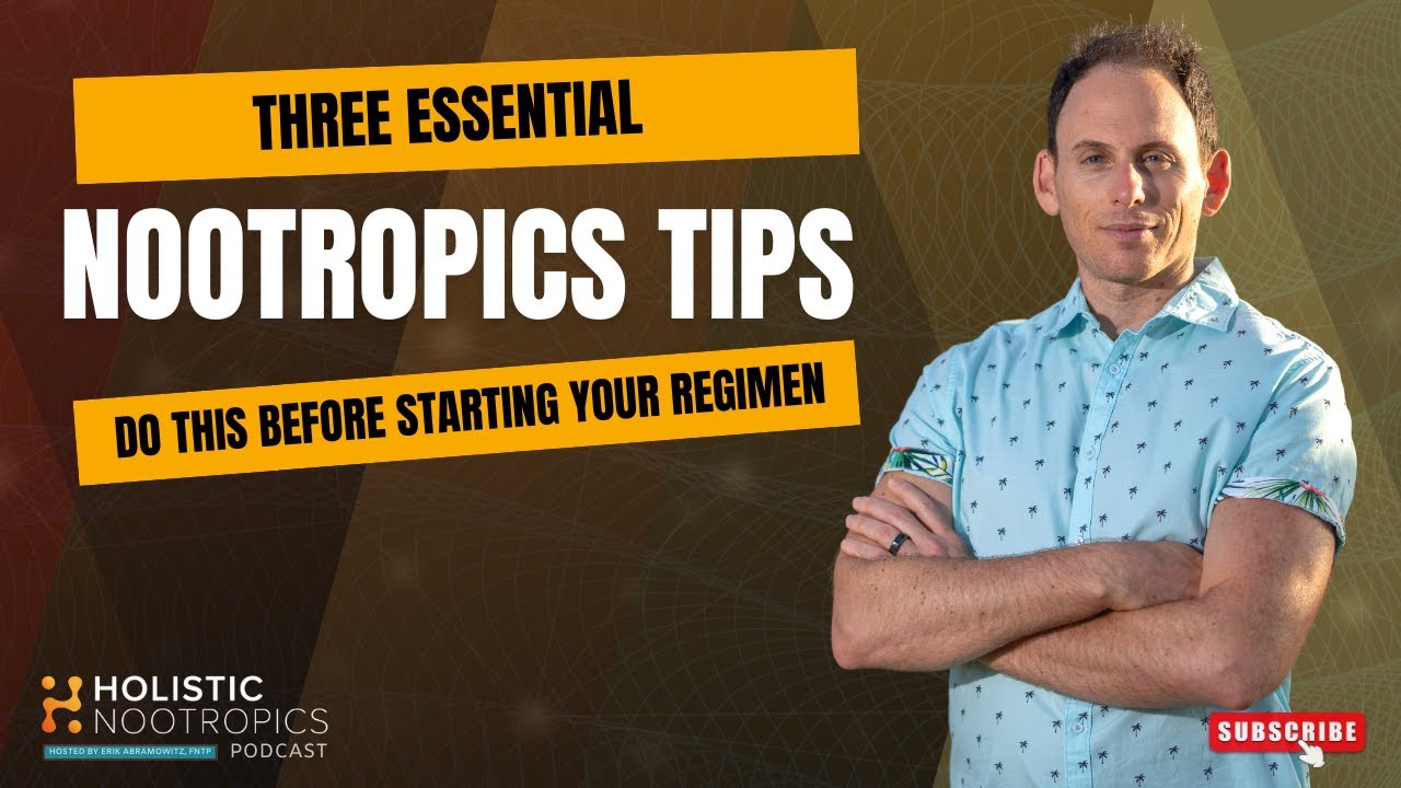 Top 3 Things To Do Before Using Nootropics