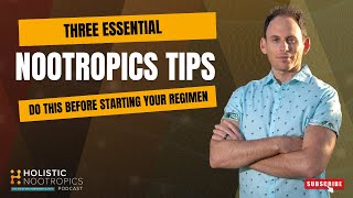 Top 3 Things To Do Before Using Nootropics