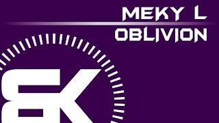 Download lagu Meky L | Oblivion | mp3 Download lagu Meky L | Oblivion | mp3