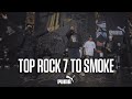 TOP ROCK 7 TO SMOKE ILLVILLNS 9 YEAR ANNIVERSARY