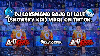 Download lagu DJ LAKSMANA RAJA DI LAUT X PRETTY GIRL VIRAL DI TIKTOK 2025 (SNOWSKY KDI) by SNOWSKY mp3