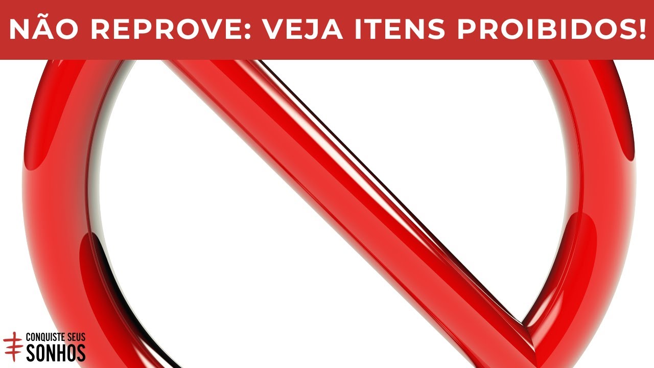 NÃO REPROVE NO ENCCEJA! VEJA ITENS PROIBIDOS!
