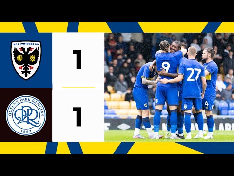 AFC Wimbledon 1-1 QPR 📺 | Dons hit back to draw 🤝 | Highlights 🟡🔵