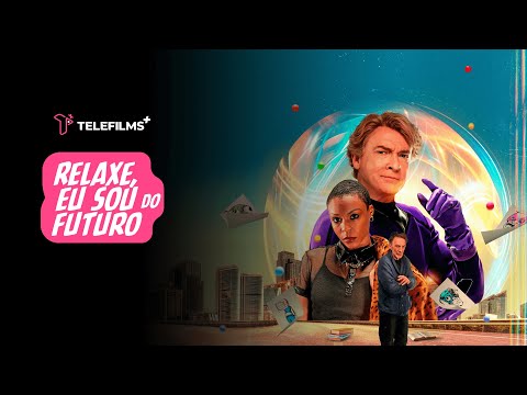 2023 Relaxe ? Eu Sou do Futuro (Dublado)