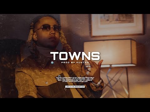[FREE] Nafe Smallz x M Huncho x Gunna Type Beat ‘TOWNS’ (Prod By. Huntxh)