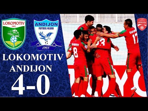 LOKOMOTIV VS ANDIJON 4-0 MATCH HIGHLIGHTS  04.04.2019 SUPERLIGA 3-TUR