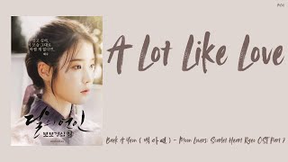 Download lagu BAEK A YEON (백아연) - A Lot Like Love (Moon Lovers: Scarlet Heart Ryeo OST Part 7) (Lyric Han/Rom/Eng) mp3