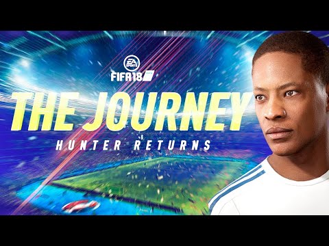 FIFA 18: The Journey Hunter Returns   -  Gameplay Walkthrough - Part 8 -  Ending