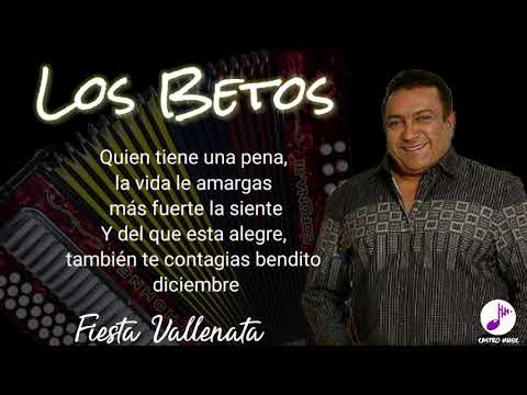 BENDITO DICIEMBRE - Los Betos - Con Letra