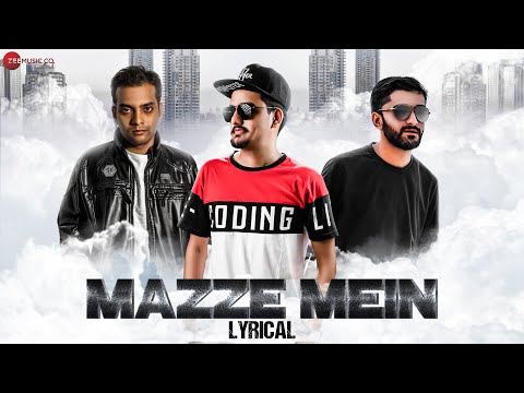 Mazze Mein - Lyrical Video | Vaibhav Nagare & Jay Quanta Ft. XR