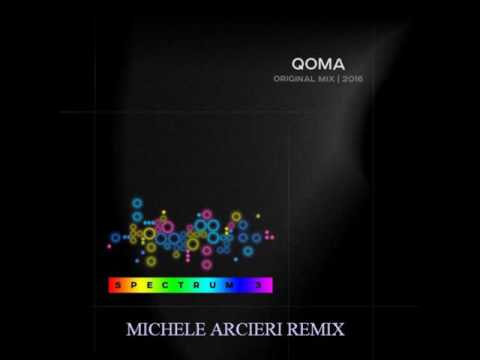 QOMA - Spectrum 3 (Michele Arcieri Remix)