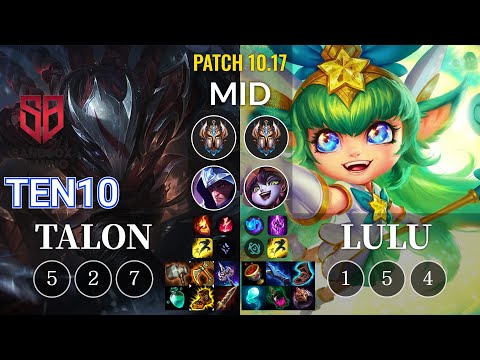 SB Ten10 Talon vs Lulu Mid - KR Patch 10.17