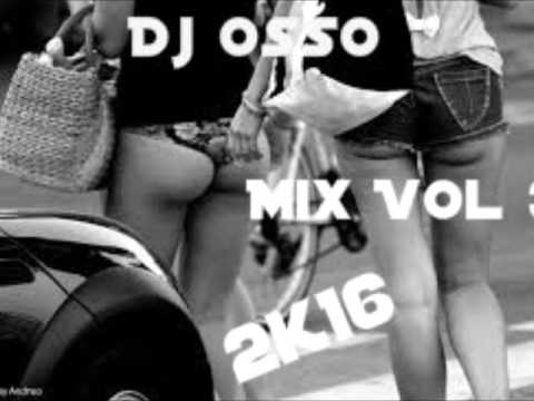 Dj Osso Mix Vol 3 2k16