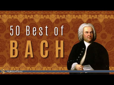 Die 50 Besten Werke von Bach