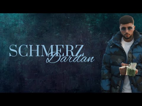 Dardan - Schmerz (Lyrics)