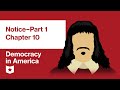 Democracy in America by Alexis de Tocqueville | Vol. 2, Notice–Part 1, Chapter 10