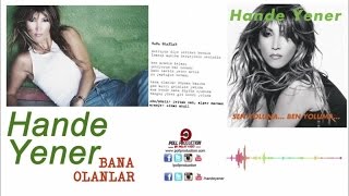 Hande Yener - Bana Olanlar