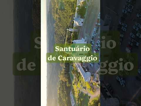 Santuário de Caravaggio | Farroupilha- RS #santuariodecaravaggio #caravaggio #farroupilha #turismors