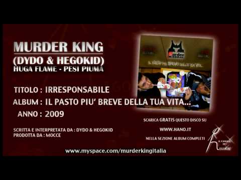 Murder King (Dydo & HegoKid) - IRRESPONSABILE - Traccia n. 2