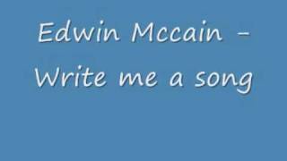 Edwin Mccain - Write me a song.wmv
