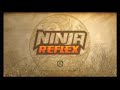 Ninja Reflex Wii Quick Playthrough Ninja Meditation