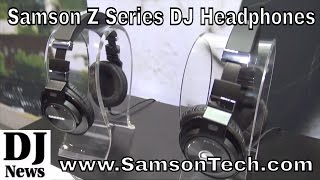 Video thumbnail for #SamsonTech Z55 Z45 Z35 Z25 Series DJ Headphones | Disc Jockey News by discjockeynews