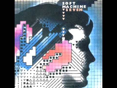 Soft Machine - Carol Ann