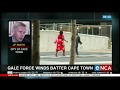 Gale Force Winds Batter Cape Town