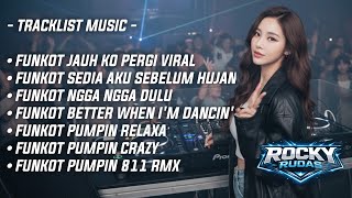 Download lagu FUNKOT PONTIANAK MIXTAPE V7 SPESIAL DJ TIKTOK VIRAL TERBARU 2026 BY ROCKY RUDAS mp3